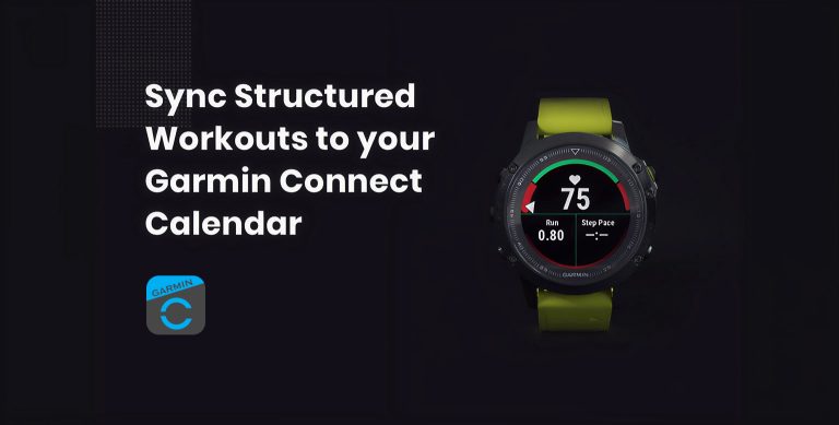Now Sync Planned Structured Workouts to Garmin Connect